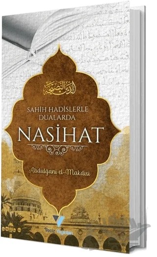 Sahih Hadislerle Dualarda Nasihat – Abdulğani El-Makdisi – Veciz Yayınları kitap kapağı