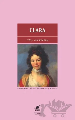 Clara – Friedrich Wilhelm Joseph von Schelling – Ayrıntı Yayınları kitap kapağı