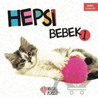 Hepsi Bebek 1 – Kolektif – Masalperest kitap kapağı