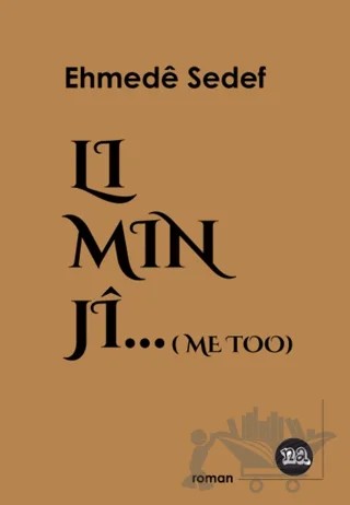 Li Min jî (Me Too) – Ehmede Sedef – Na Yayınları kitap kapağı
