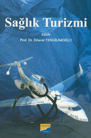 Sağlık Turizmi – Kolektif – Siyasal Kitabevi - Akademik Kitaplar kitap kapağı