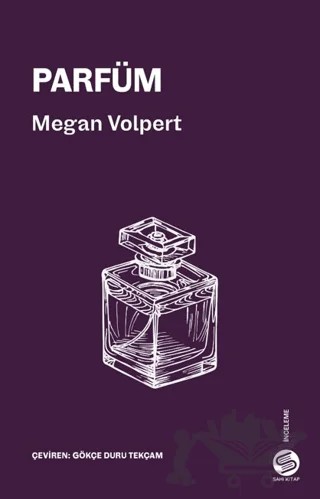 Parfüm – Megan Volpert – Sahi Kitap kitap kapağı
