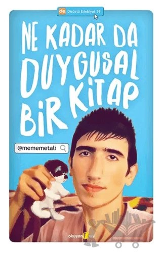 Ne Kadar da Duygusal Bir Kitap – Mehmet Ali – Okuyan Us Yayınları kitap kapağı