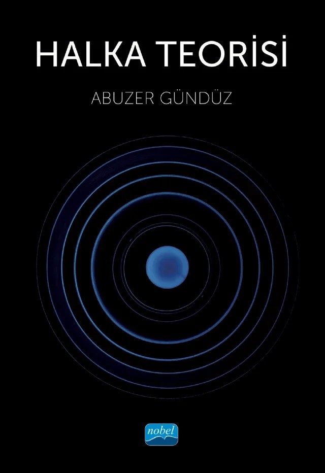 Halka Teorisi – Abuzer Gündüz – Nobel Akademik Yayıncılık kitap kapağı