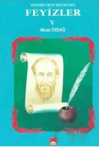 Mehmet Feyzi Efendi’den Feyizler 5 – Musa Özdağ – Hamle Yayınevi kitap kapağı
