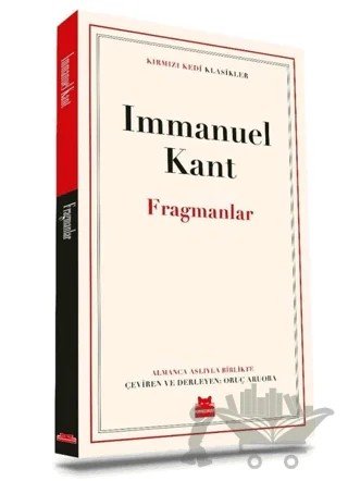 Fragmanlar – Immanuel Kant – Kırmızı Kedi Yayınevi kitap kapağı