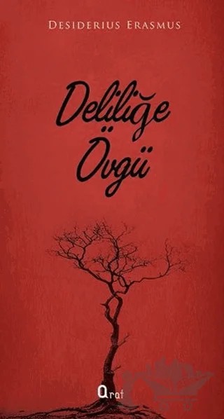 Deliliğe Övgü – Desiderius Erasmus – Araf Yayınları kitap kapağı