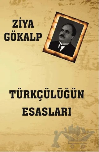 Türkçülüğün Esasları – Ziya Gökalp – Serüven Yayınevi kitap kapağı