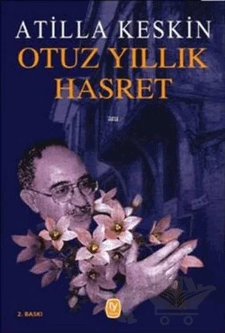 Otuz Yıllık Hasret – Atilla Keskin – Tekin Yayınevi kitap kapağı