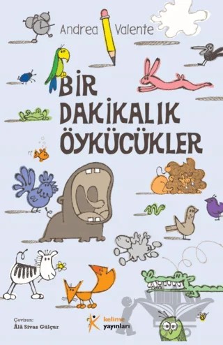 Bir Dakikalık Öykücükler – Andrea Valente – Kelime Yayınları kitap kapağı