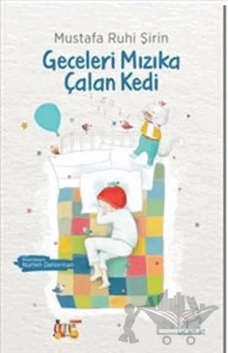 Geceleri Mızıka Çalan Kedi – Mustafa Ruhi Şirin – Uçan At Yayınları kitap kapağı