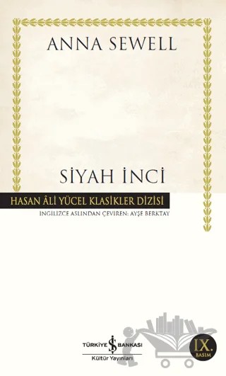 Siyah İnci – Anna Sewell – İş Bankası Kültür Yayınları kitap kapağı