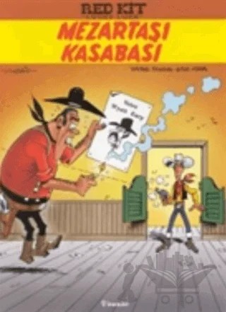 Red Kit ’’Lucky Luke’’ Mezartaşı Kasabası – E. Adam, X. Fauche – İnkılap Kitabevi kitap kapağı