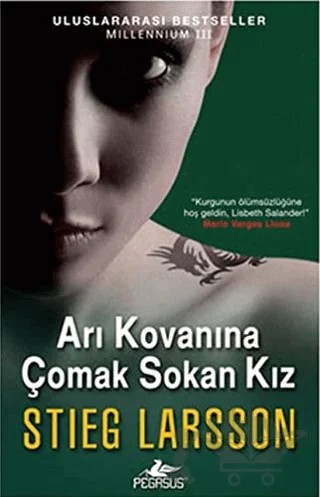 Arı Kovanına Çomak Sokan Kız – Stieg Larsson – Pegasus Yayınları kitap kapağı