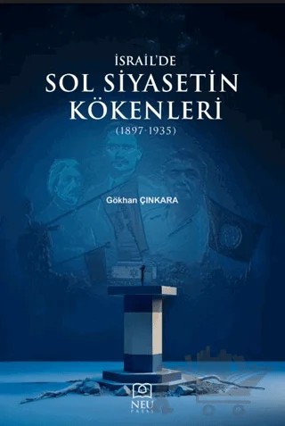İsrail'de Sol Siyasetin Kökenleri (1897-1935) – Gökhan Çınkara – Necmettin Erbakan Üniversitesi Yayınları kitap kapağı