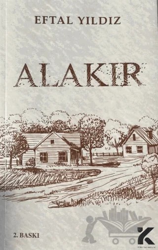 Alakır – Eftal Yıldız – Kiba Yayımcılık kitap kapağı
