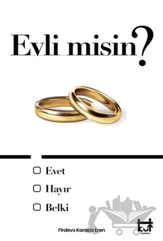 Evli misin ? – Firdevs Karaca Eren – Kut Yayınları kitap kapağı