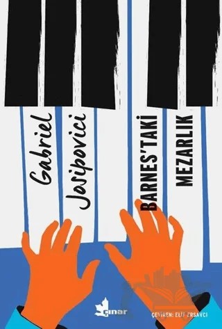 Barnes'taki Mezarlık – Gabriel Josipovici – Çınar Yayınları kitap kapağı