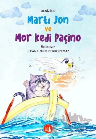 Martı Jon ve Mor Kedi Paçino – Deniz İlbi – Büyülü Fener Yayınları kitap kapağı