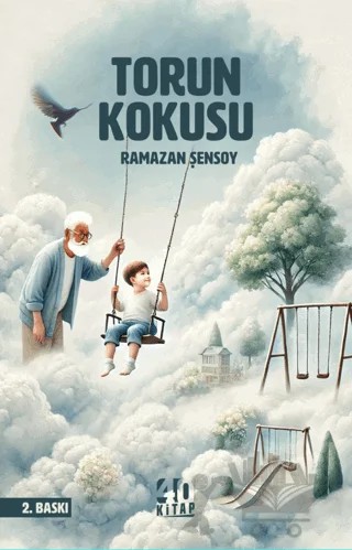 Torun Kokusu – Ramazan Şensoy – 40 Kitap kitap kapağı