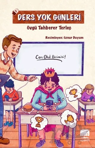 Ders Yok Günleri – Övgü Tahberer Terleç – Uçan Fil Yayınları kitap kapağı