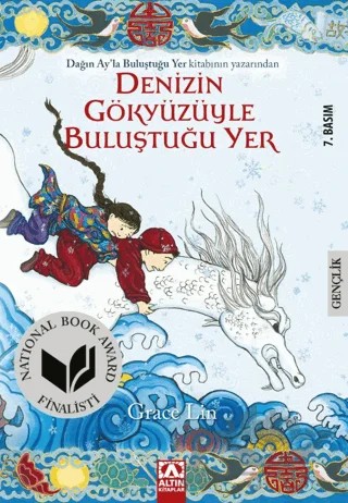 Denizin Gökyüzüyle Buluştuğu Yer – Grace Lin – Altın Kitaplar kitap kapağı
