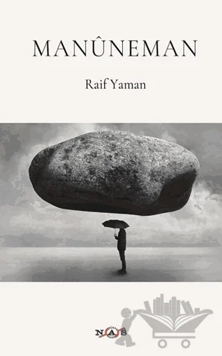 Manuneman – Raif Yaman – Nas Ajans Yayınları kitap kapağı