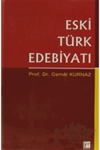 Eski Türk Edebiyatı – Cemal Kurnaz – Gazi Kitabevi kitap kapağı