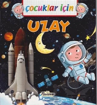 Çocuklar İçin - Uzay – Emmanuelle Lepetit – Teleskop Popüler Bilim kitap kapağı