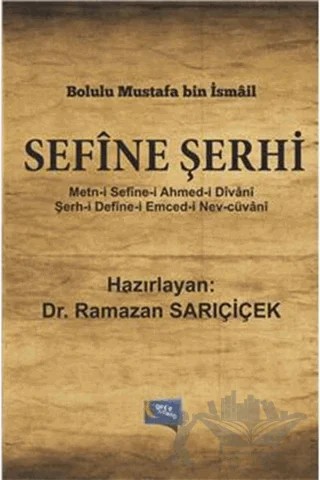 Sefine Şerhi – Bolulu Mustafa bin İsmail – Gece Kitaplığı kitap kapağı