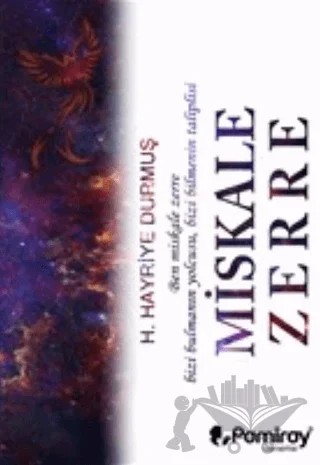 Miskale Zerre – H. Hayriye Durmuş – Pamiray Yayınları kitap kapağı