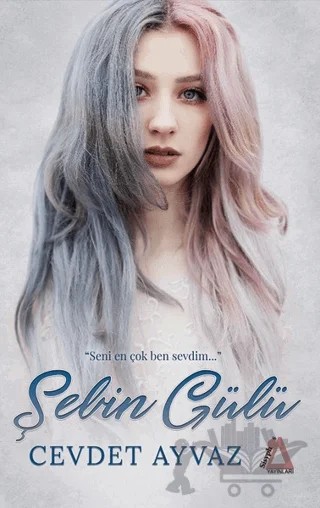Şebin Gülü – Cevdet Ayvaz – Sisyphos Yayınları kitap kapağı