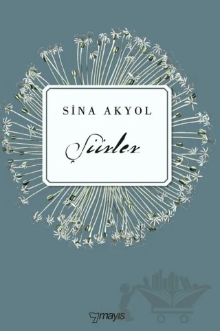 Şiirler – Sina Akyol – Mayıs Yayınları kitap kapağı