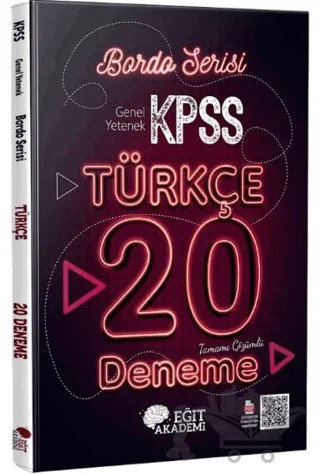 KPSS Türkçe Tamamı Çözümlü 20 Bordo Deneme Sınavı – Kolektif – Eğit Akademi kitap kapağı