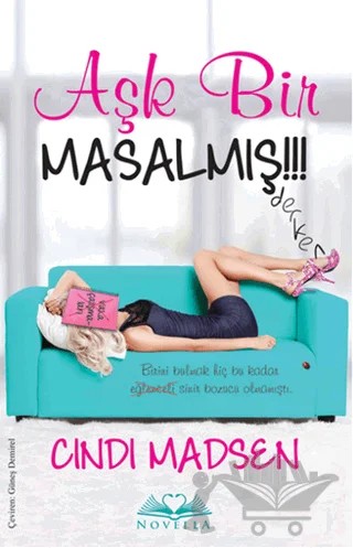 Aşk Bir Masalmış – Cindi Madsen – Novella kitap kapağı