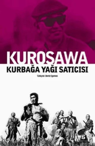 Kurbağa Yağı Satıcısı – Akira Kurosawa – Agora Kitaplığı kitap kapağı