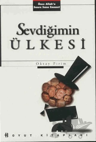 Sevdiğimin Ülkesi Önce Allah’a Sonra Sana Emanet – Oktay Pirim – Boyut Yayın Grubu kitap kapağı
