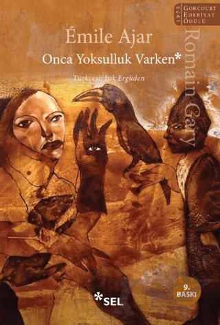 Onca Yoksulluk Varken – Emile Ajar, Romain Gary – Sel Yayıncılık kitap kapağı