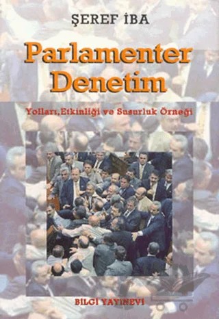 Parlamenter Denetim – Şeref İba – Bilgi Yayınevi kitap kapağı