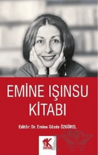 Emine Işınsu Kitabı – Kolektif – Korkut Yayınları kitap kapağı