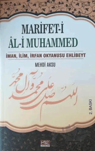 Marifet-i Al-i Muhammed – Mehdi Aksu – Mir Yayınları kitap kapağı