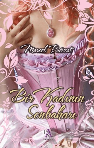 Bir Kadının Sonbaharı – Marcel Prevost – Panama Yayıncılık kitap kapağı