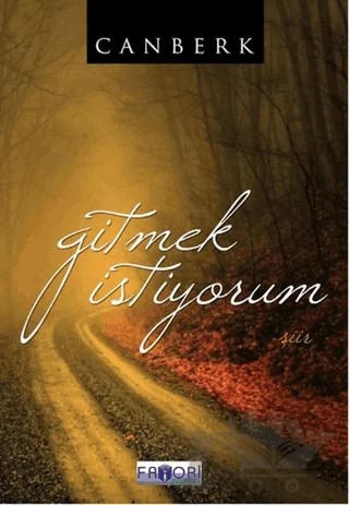 Gitmek İstiyorum – Canberk – Favori Yayınları kitap kapağı