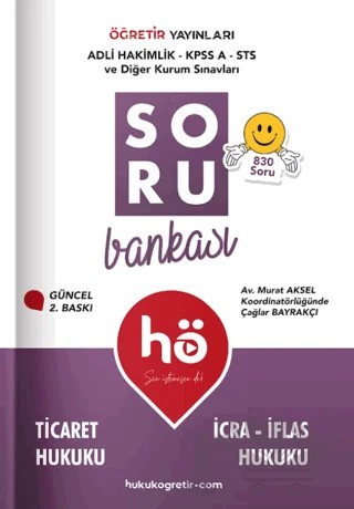 HÖ Ticaret Hukuku İcra - İflas Hukuku Soru Bankası – Çağlar Bayrakçı – Öğretir Yayınları kitap kapağı