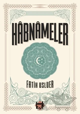 Hurufi Rüya Yorumları - Habnameler – Fatih Usluer – Kut Yayınları kitap kapağı