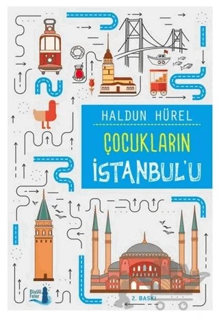 Çocukların İstanbul’u – Haldun Hürel – Büyülü Fener Yayınları kitap kapağı