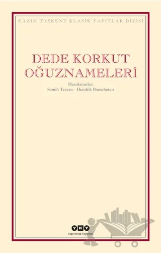 Dede Korkut Oğuznameleri – Anonim – Yapı Kredi Yayınları kitap kapağı