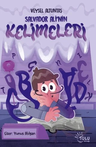 Salvador Ali’nin Kelimeleri – Veysel Altuntaş – Tulu Kitap kitap kapağı