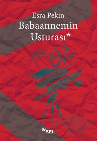 Babaannemin Usturası – Esra Pekin – Sel Yayıncılık kitap kapağı