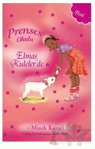 Prenses Okulu - Elmas Kuleler'de ve Minik Kuzu – Vivian French – Doğan Çocuk kitap kapağı
